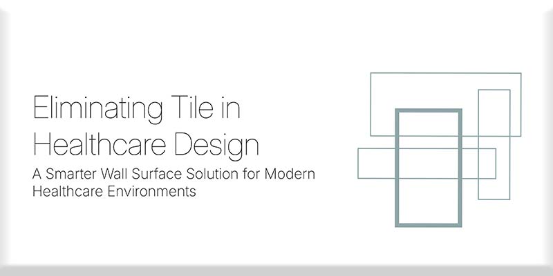Eliminating Tile in Healthcare Design