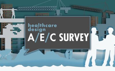 2026 Healthcare Design A/E/C Survey: Insights From Industry Leaders—Part 2